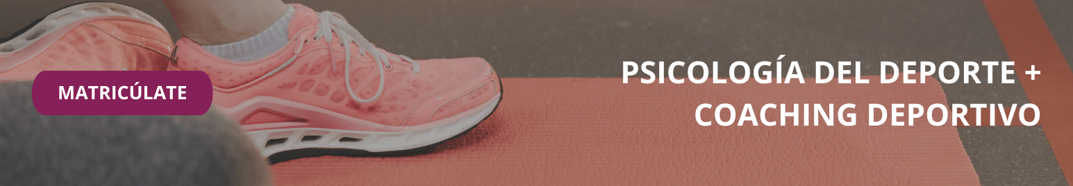 Maestría Internacional en Psicología del Deporte + Maestría Internacional en Coaching Deportivo