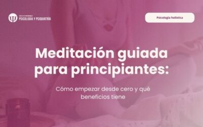 Meditación guiada para principiantes: cómo empezar desde cero y qué beneficios tiene