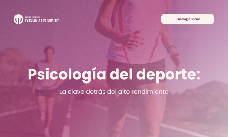 Psicología del deporte: la clave invisible detrás del alto rendimiento